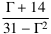 (Γ + 14)⁄(31 − Γ^2)